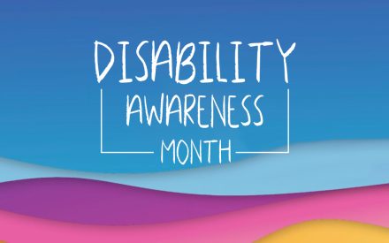 Disability Awareness Month – July 2023