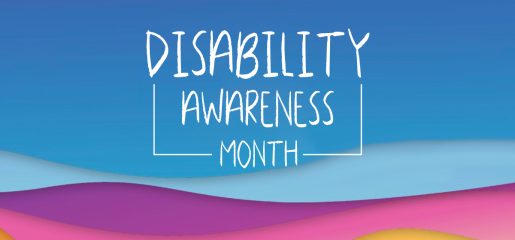 Disability Awareness Month – July 2023