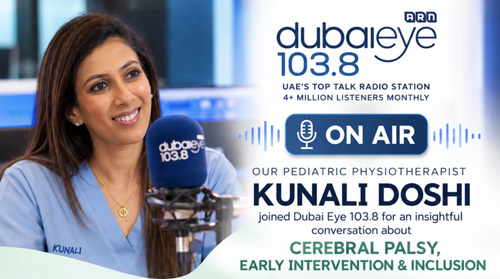 Kunali Doshi Joins Dubai Eye 103.8 to Discuss Cerebral Palsy and Early Intervention